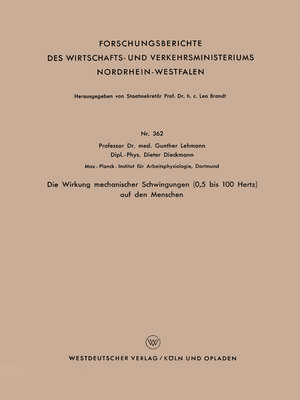 cover image of Die Wirkung mechanischer Schwingungen (0,5 bis 100 Hertz) auf den Menschen